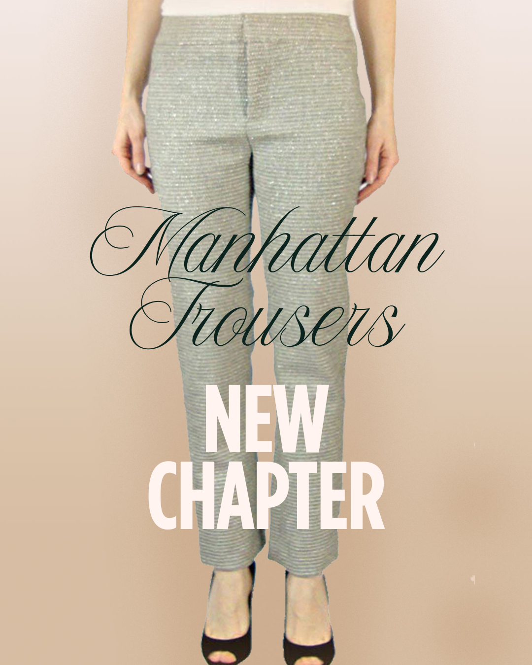 The Manhattan Trousers are Turning 13! (And it’s time for a New Chapter)